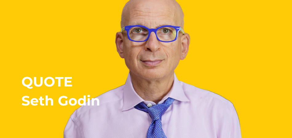 Quote Of The Month Seth Godin On Ai